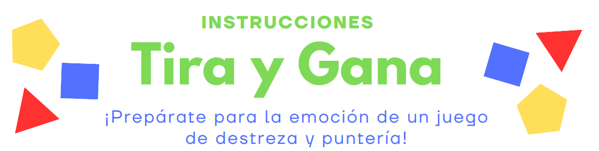 Tira y Gana