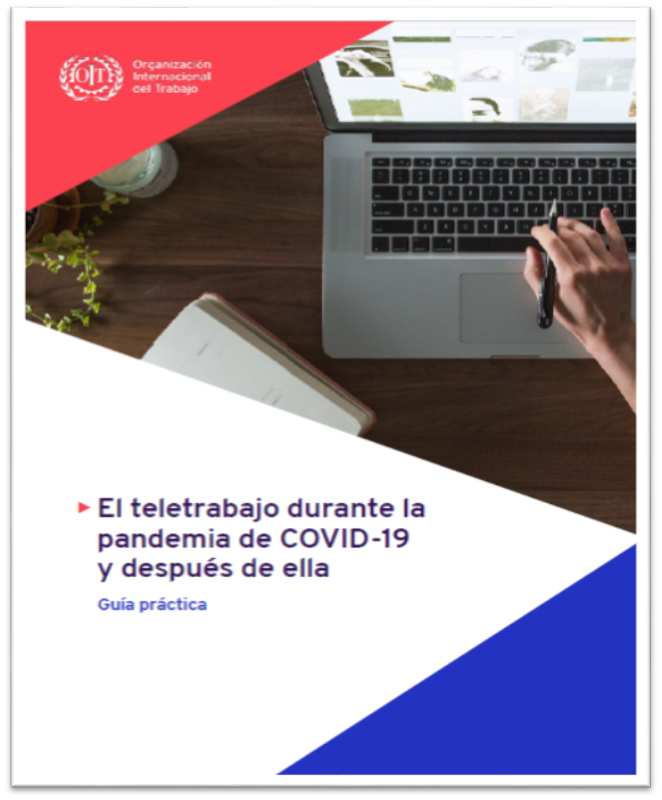 El teletrabajo durante la pandemia de COVID y después de ella