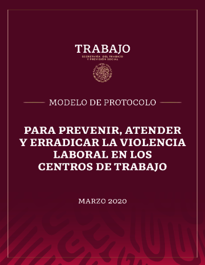 Protocolo para la prevenir y erradicar la violencia laboral