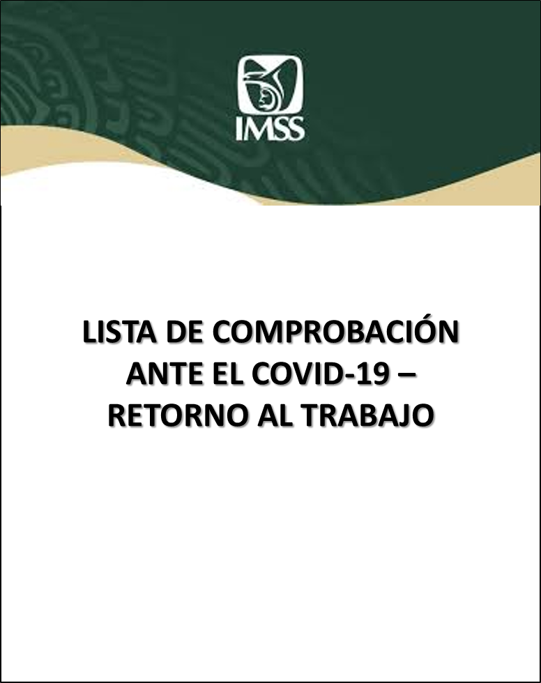 LISTA DE COMPROBACIÓN ANTE EL COVID-19 – RETORNO AL TRABAJO